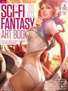 Cover image for The SciFi & Fantasy Art Book